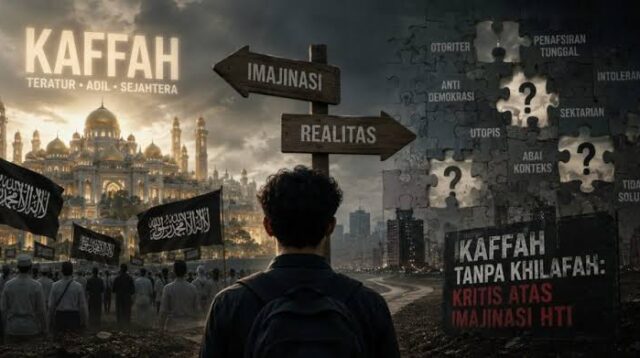 Ilustrasi Kaffah Tanpa Khilafah